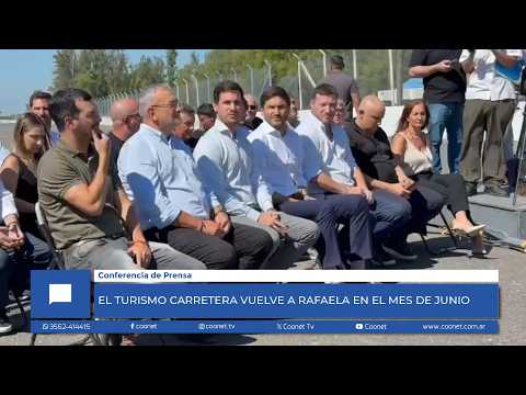 OFICIAL: EL TURISMO CARRETERA REGRESA A RAFAELA CON GRANDES OBRAS