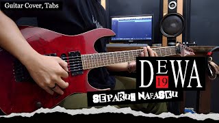 Download lagu Dewa 19 - Separuh Nafasku | GUITAR COVER   Screen Tabs mp3