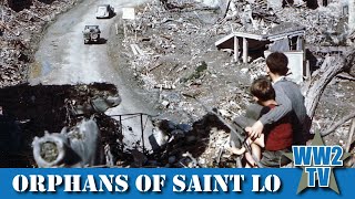 Orphans in Saint Lo - Normandy 1944
