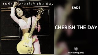 Sade - Cherish The Day (432Hz)