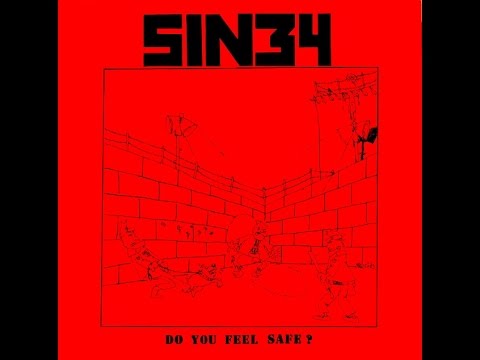 Sin 34 - Do You Feel Safe? [FULL ALBUM]