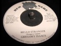Gregory Isaacs - Hello Stranger