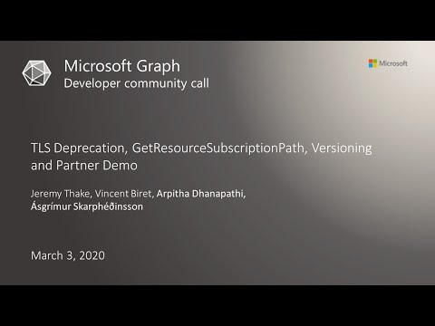 Microsoft Graph developer community call March 2020