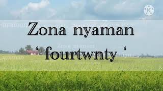 Download lagu [Lirik] Fourtwnty - zona Nyaman OST. Filosofi kopi 2 Ben & Jody mp3