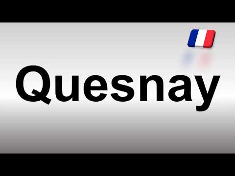 How to Pronounce Quesnay