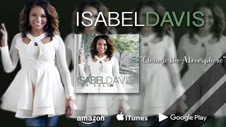 Isabel Davis -  Change the Atmosphere