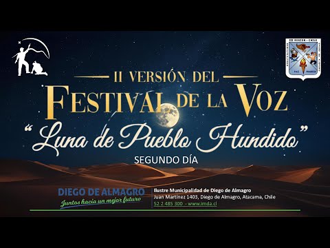 Festival de la voz "Luna de Pueblo Hundido" Segundo Día.