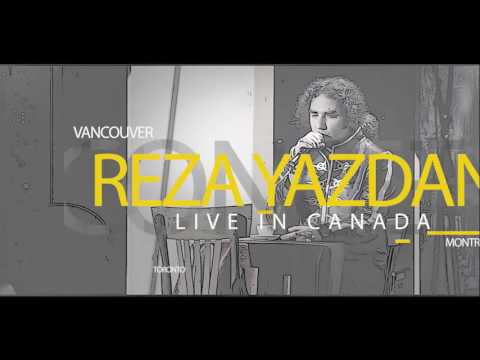 REZA YAZDANI LIVE IN TORONTO, Eastern Breeze inc