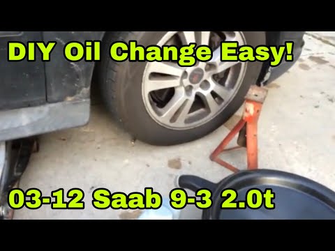 DIY How to change your oil 03-12 Saab 9-3