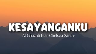 Download lagu Al Ghazali feat Chelsea Sania - Kesayanganku (lyrics)  mp3