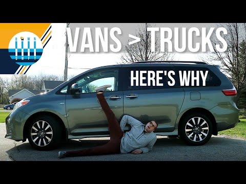 Here's Why Van Owners Are SMARTER AND SEXIER Than Truck Owners [Toyota Sienna]