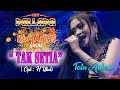 TAK SETIA Cipt H Ukat TATA ASHEVA NEW PALLAPA LIVE ROMANTIS GUSAR 2019