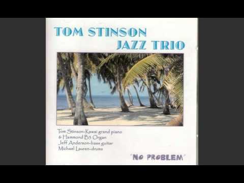 raindrops (for sharon) - Tom Stinson Jazz Trio