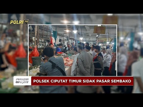 PRESISI UPDATE: POLSEK CIPUTAT TIMUR SIDAK PASAR SEMBAKO 20/03/2025 18.00