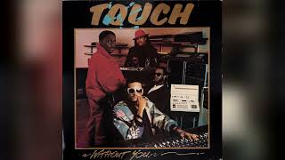 Touch – Without You (1987) [Full Album] Vinyl Rip | Electronic / Garage House / Disco