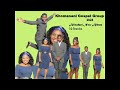 Alisafani Worship Song ️ By Khomanani Gospel Group New Album R50 Online