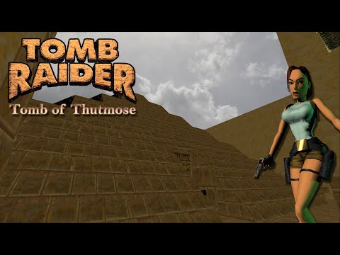 Tomb Raider 1 Custom Level - Tomb of Thutmose Walkthrough
