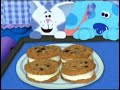 Blue S Clues Desert Made An Ice Cream Sandwich