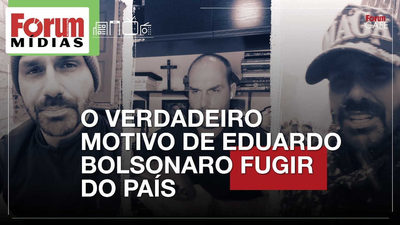 O VERDADEIRO MOTIVO DE EDUARDO BOLSONARO FUGIR DO PAÍS | Fórum Mídias 21.03.25