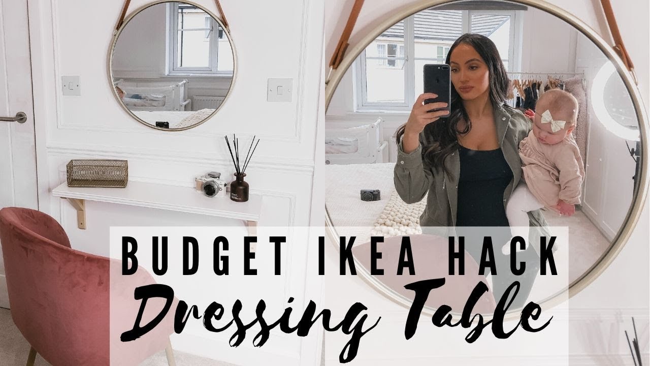 BUDGET SPACE SAVING DRESSING TABLE *UNDER £40* || IKEA HACK || BEDROOM ROOM TOUR SO FAR