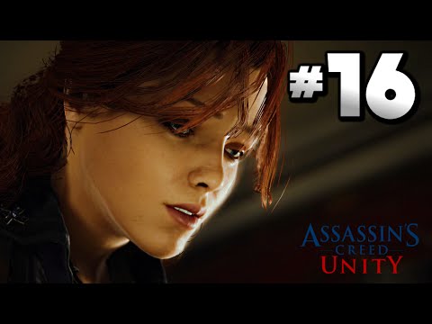 Assassin's Creed Unity · Walkthrough Part 16 - Mission: Templar Ambush · 100% Sync