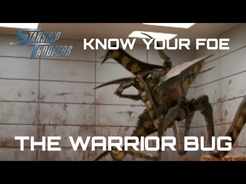 Starship Troopers: KNOW YOUR FOE: Warrior Bug