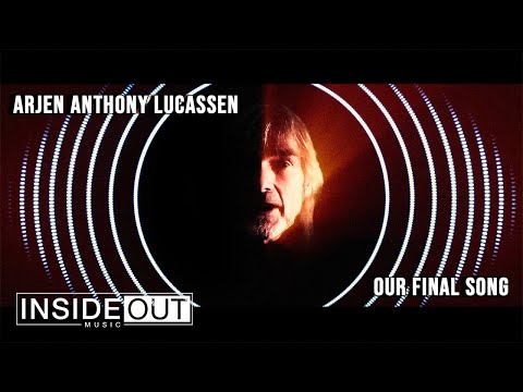 Arjen Anthony Lucassen - Our Final Song (OFFICIAL VIDEO)