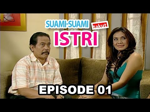 Suami Suami Takut Istri Episode 1 - Akibat "Pretty" Setitik Rusak Suami Sekomplek