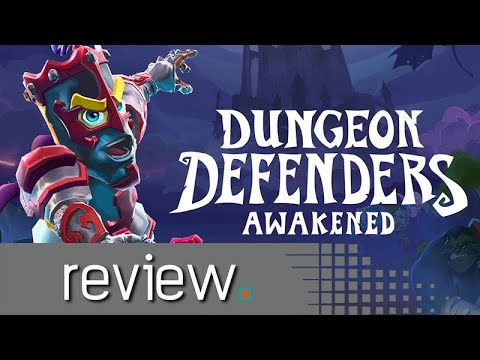 Dungeon Defenders: Awakened Review - Noisy Pixel