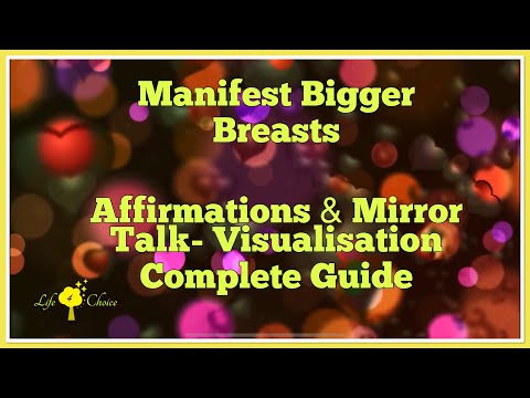 Manifest Bigger BREASTS- Only Video you Need😃