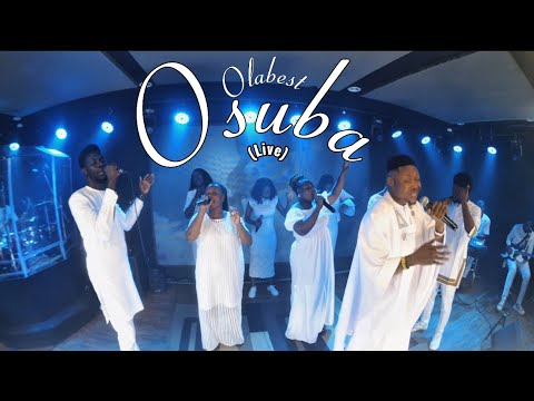 OSUBA (Live) || Olabest 