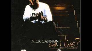 Nick Cannon ft. Anthony Hamilton - Can I Live?