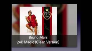 Bruno Mars 24k Magic Clean Download