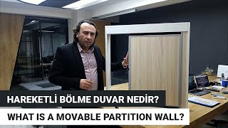 Hareketli Bölme Duvar Sistemleri - Moveble Walls Partition
