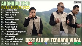 Download lagu Arghado Trio ~ Kompilasi Top Album Terbaik 2025 - Hits Saat Ini Lagu Batak Terpopuler 2025 mp3
