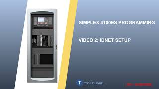 Simplex 4100ES Programming Video 2 of 5