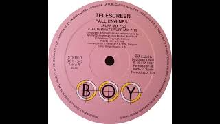 Telescreen - All Engines (Alternate Fuff Mix)
