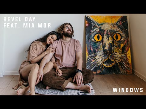 Windows by Revel Day feat. MIA MOR [Pop, ESMusic]