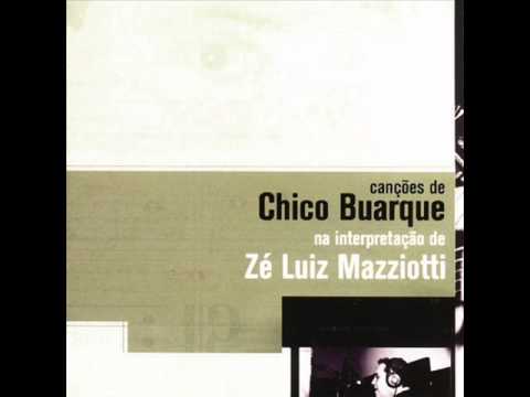 Zé Luiz Mazziotti | Canções de Chico Buarque (2004) [Full Album/Completo]
