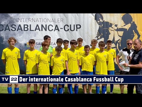 SPORT TV22: Der internationale Casablanca Fussball Cup 2023 powered by Casablanca Hotelsoftware