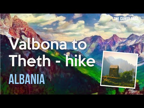 Valbona to Theth - Hiking the Accursed Mountains of Albania. Concise travel guide + inspiration.