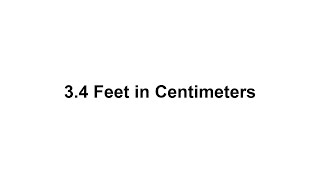 3.3 feet in cm How to Convert 3.3 Feet(ft) in Centimeters(cm)
