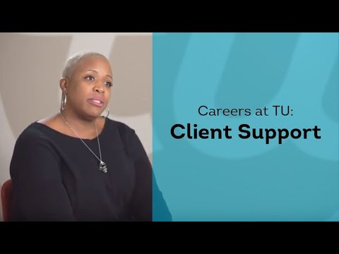 Careers at TU - Client Support & Batch Credit Services