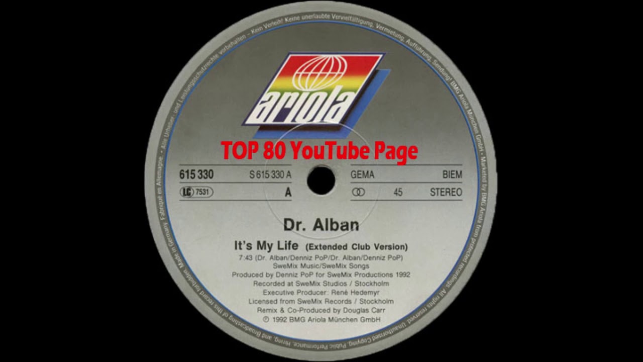 Dr Alban It S My Life Extended Club Version Mp3 Download 18 42 Mb Rytmp3 Com