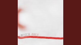 Antisocial Anarchy