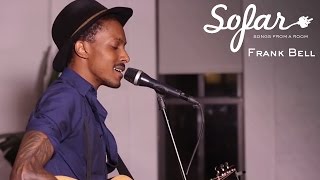 Frank Bell - Glasshouse | Sofar New York