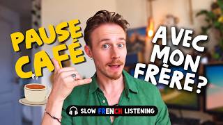 Download lagu Un café avec mon frère ? ☕ | Slow French Listening (A2–B1•Pronominal Verbs) mp3