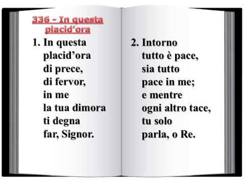 336 In questa placid'ora - Innario Chiesa Cristiana Avventista del Settimo Giorno 2014