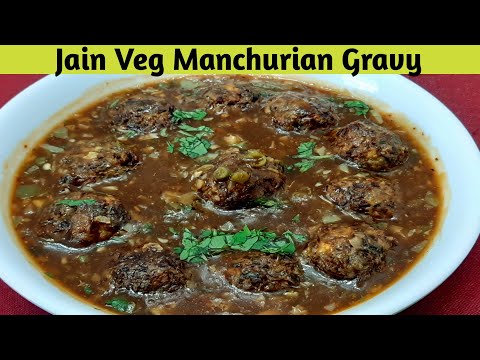 वेज मंचूरियन ग्रेवी बनाने की विधि - Mix Vegetable Wet Gravy Manchurian Recipe – My Jain Recipe