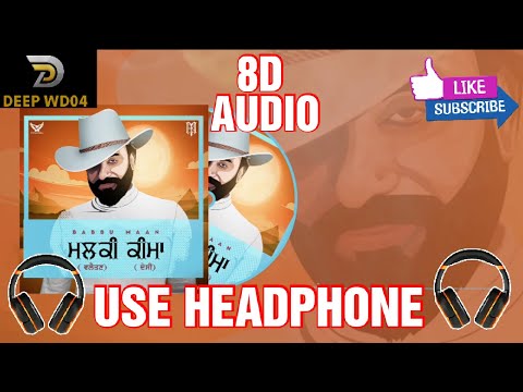 Malki Valaitan (Keema Desi)|8D Audio🎧|Babbu Maan|Music Babbu Maan|@PunjabCoscoCricketlivee @BabbuMaan